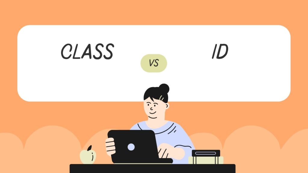 Class Vs Id